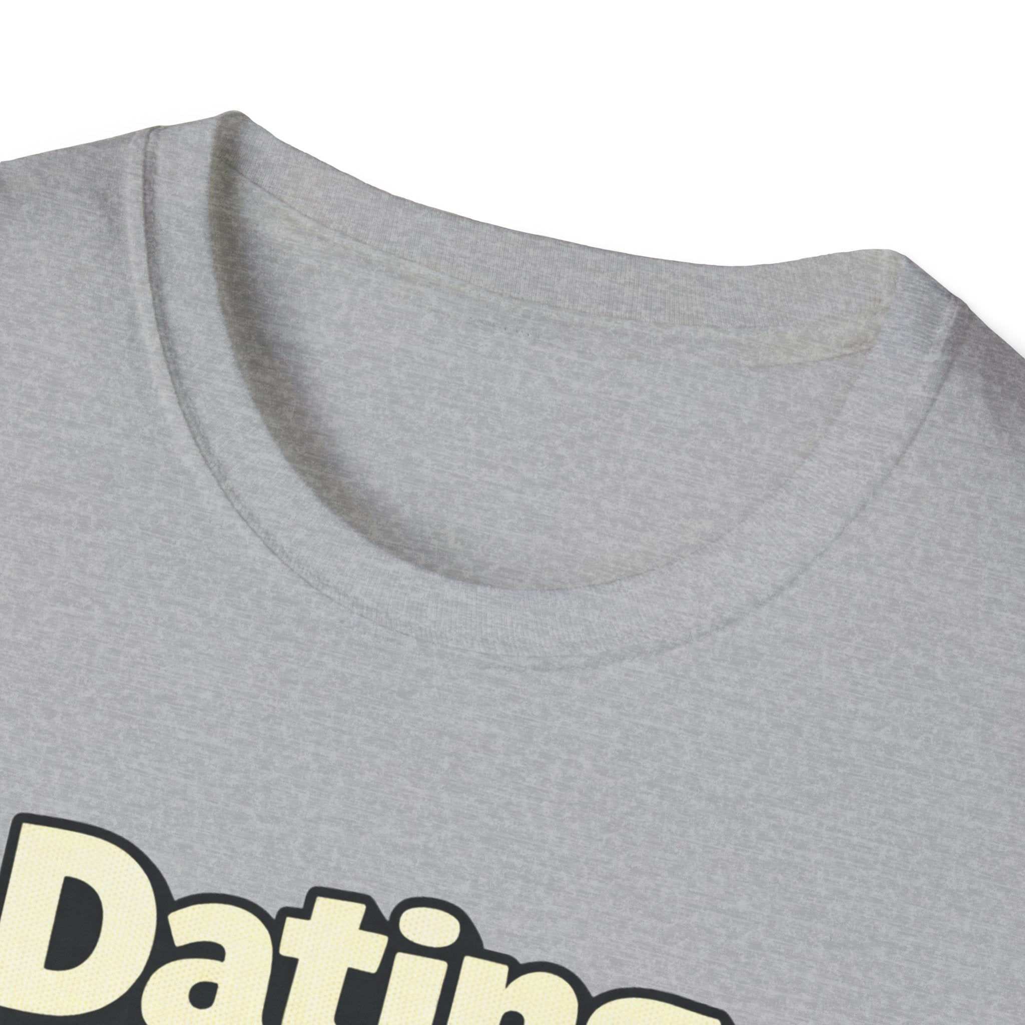 Dating Myself Recommended T-Shirt