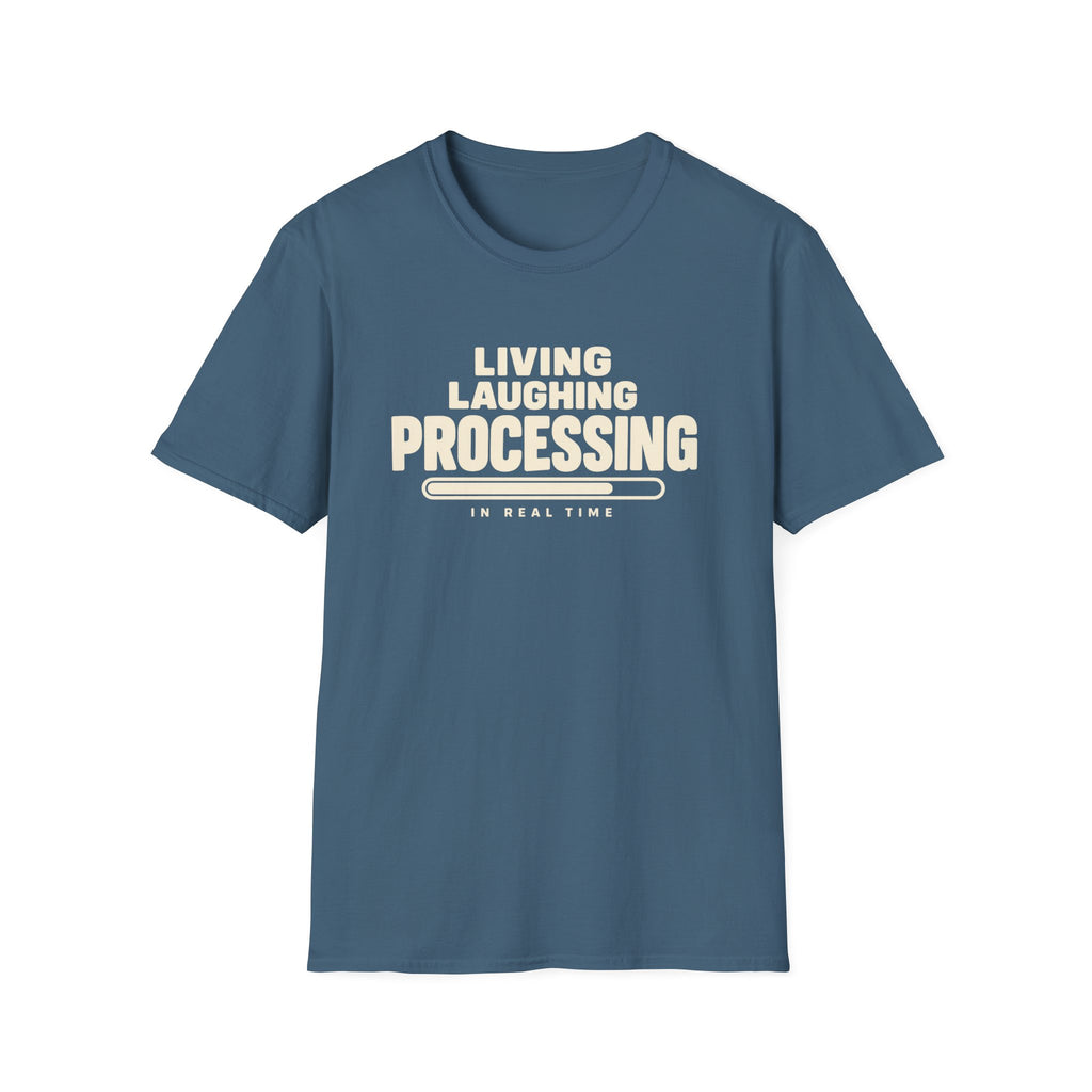 Living Laughing Processing™ T-Shirt