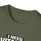 Need Vitamin U T-Shirt