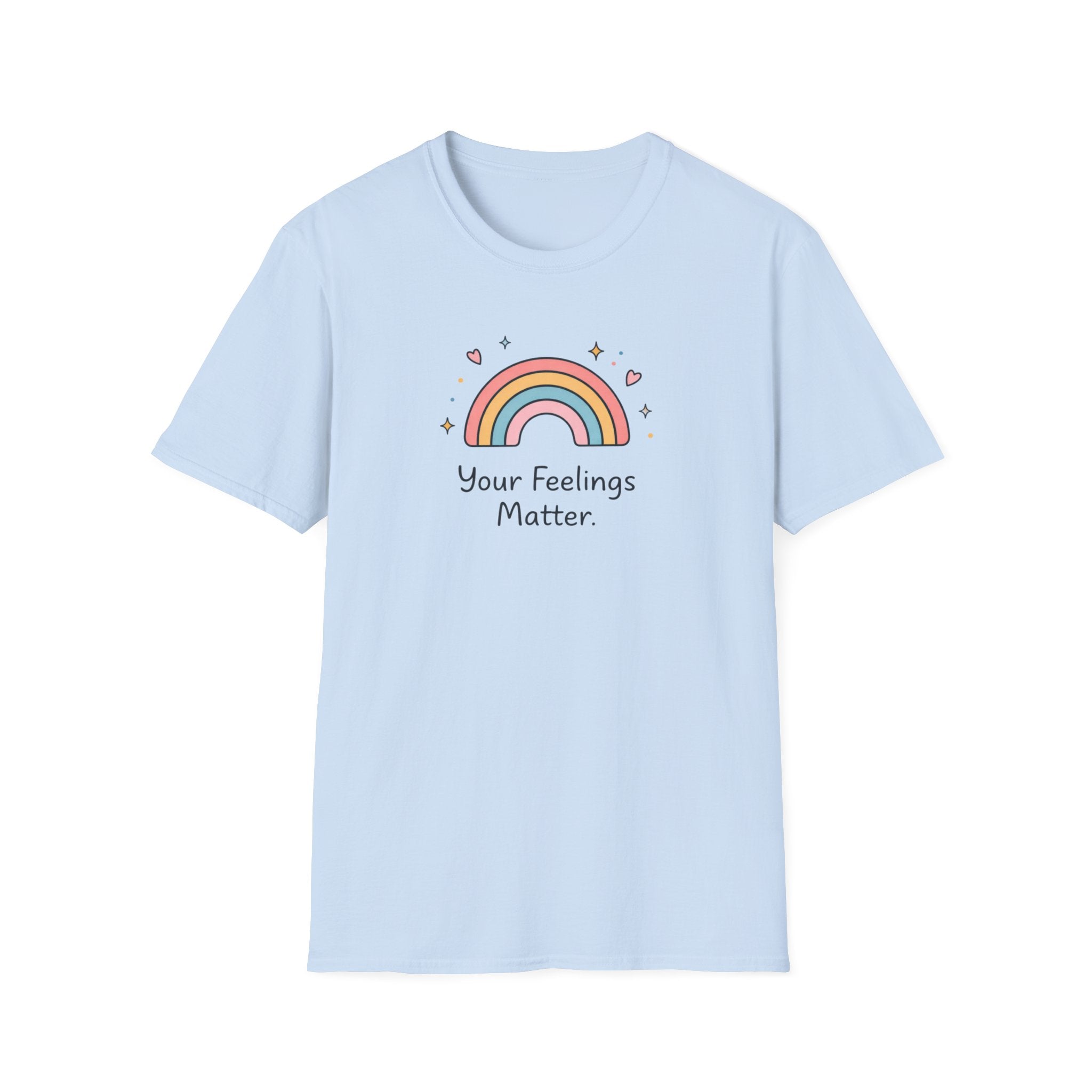 Your Feelings Matter Rainbow T-Shirt