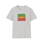 Prove Them Wrong™ T-Shirt