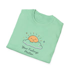 Your Feelings Matter Sun T-Shirt