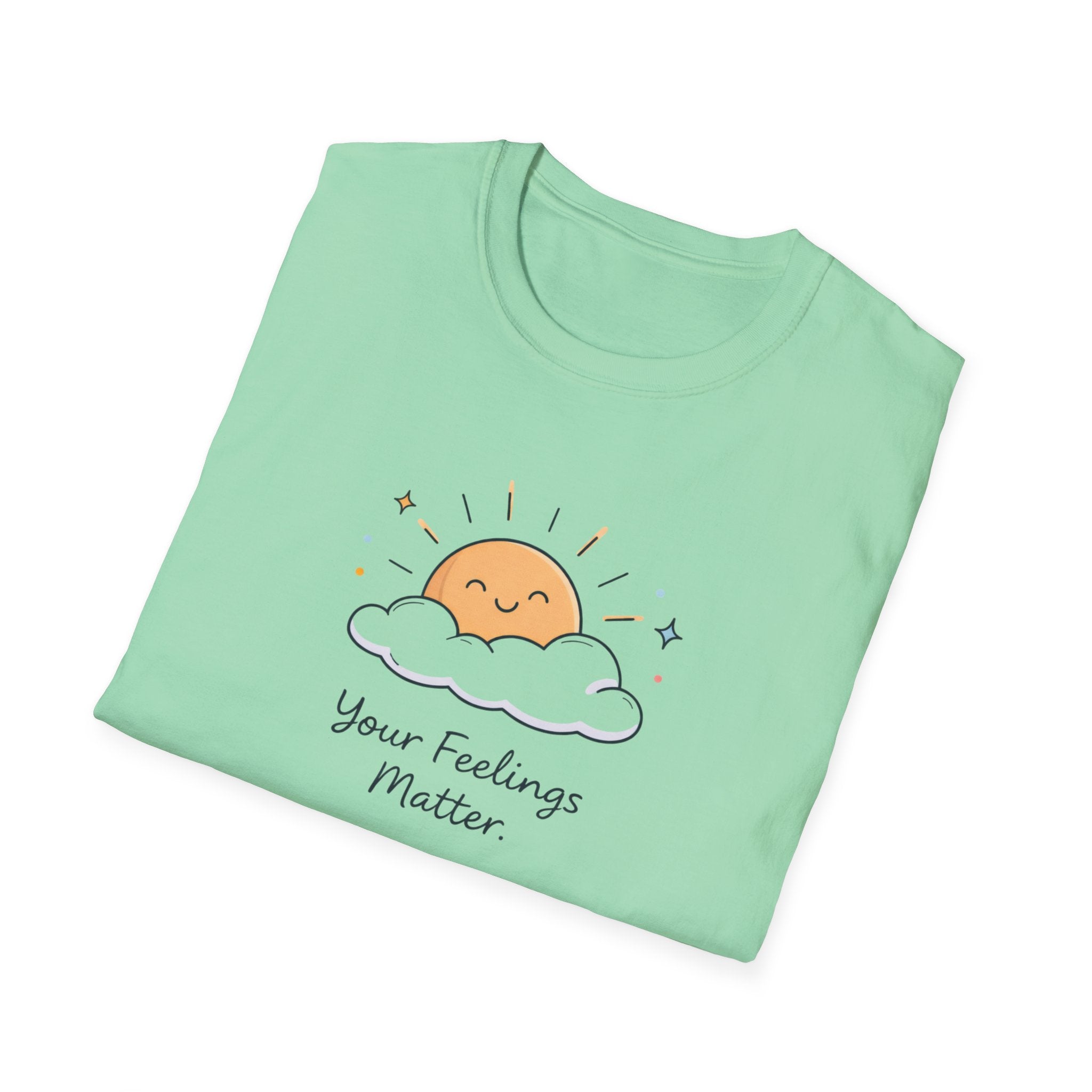 Your Feelings Matter Sun T-Shirt
