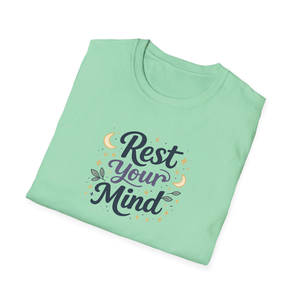 Rest Your Mind T-Shirt