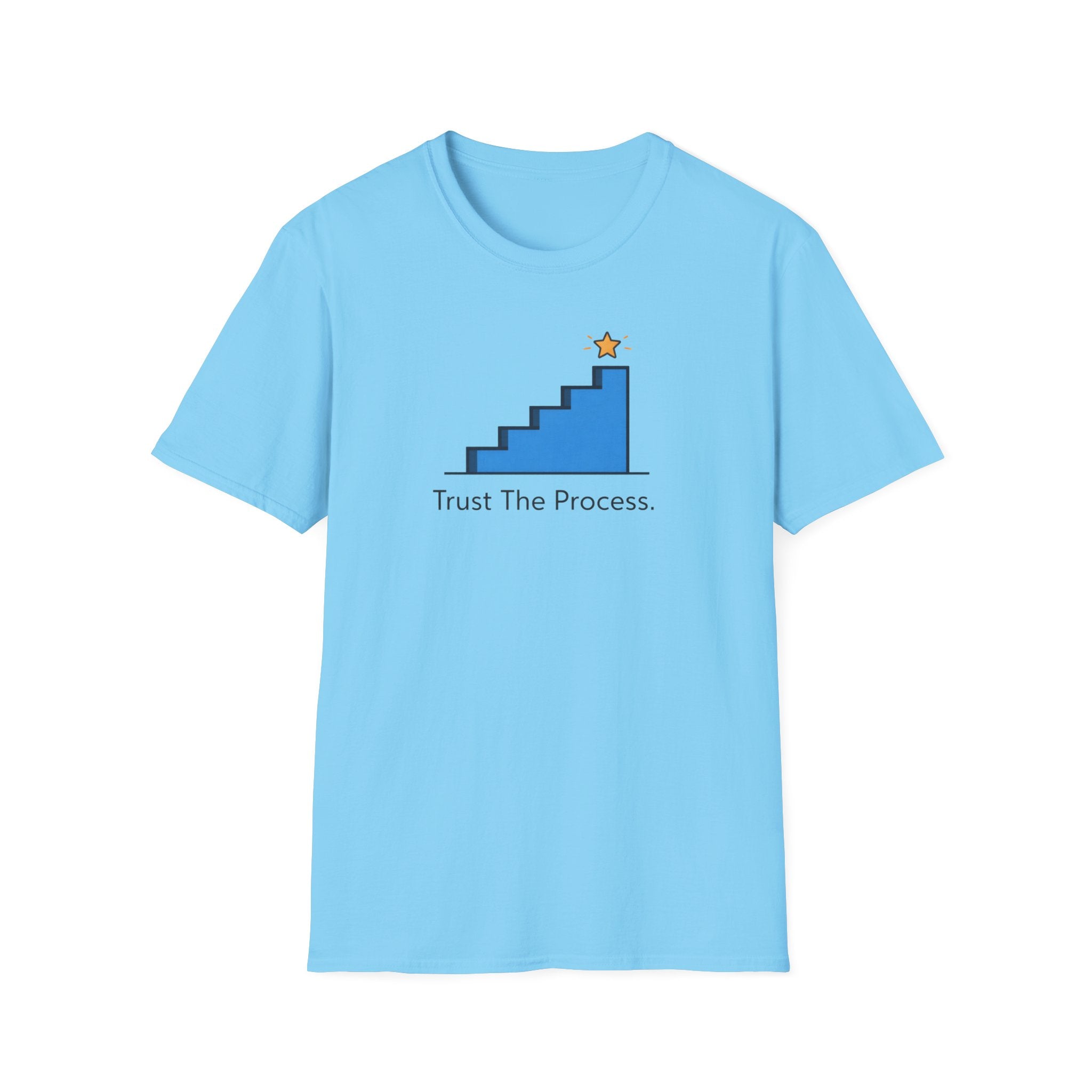 Trust The Process Stairs T-Shirt