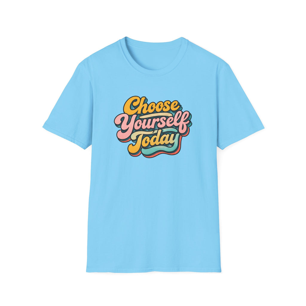 Choose Yourself Typhography T-Shirt