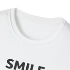 Smile For Me Typhography T-Shirt