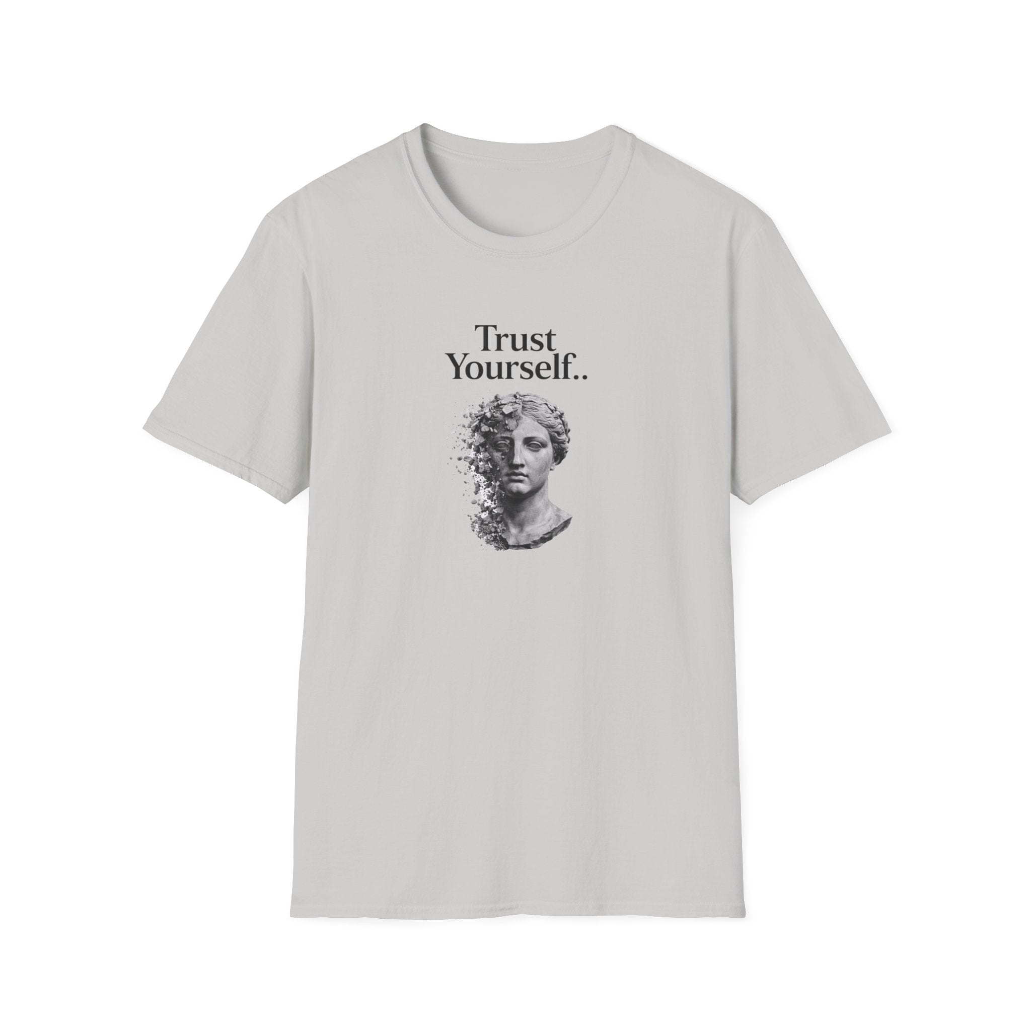 Trust Yourself T-Shirt