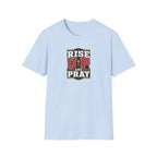 Rise Up & Pray™ T-Shirt
