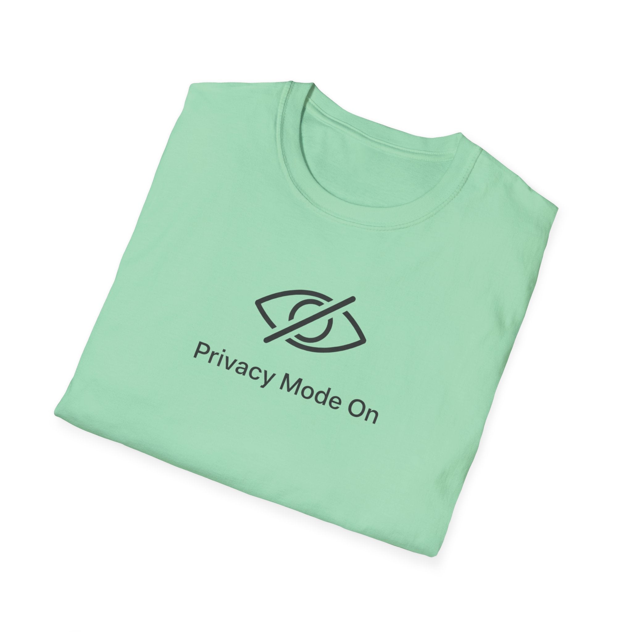 Privacy Mode T-Shirt