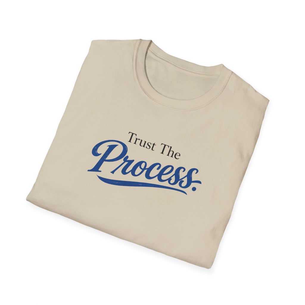 Trust The process Typhography T-Shirt