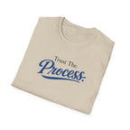 Trust The process Typhography T-Shirt