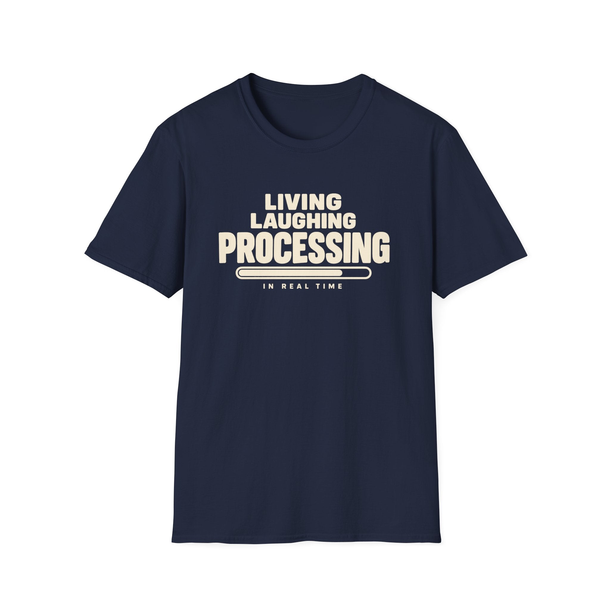 Living Laughing Processing™ T-Shirt
