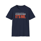 IT'S ME™ T-SHIRT