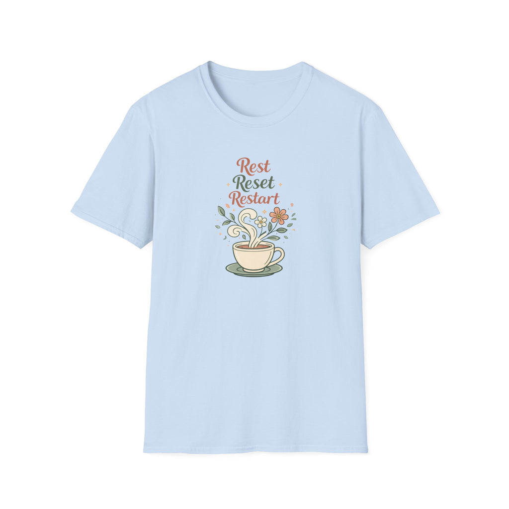 Rest Reset Restart T-Shirt