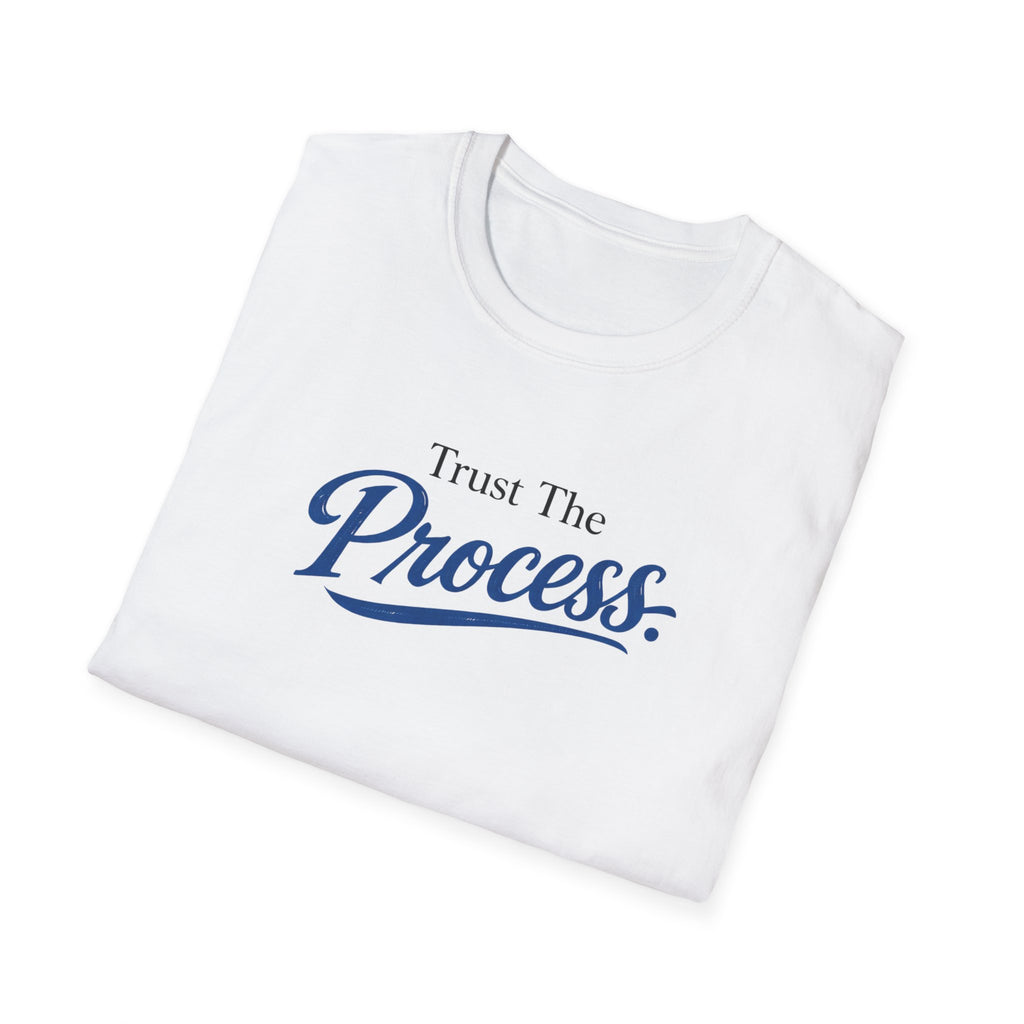 Trust The process Typhography T-Shirt