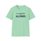 Feelings Allowed™ T-Shirt