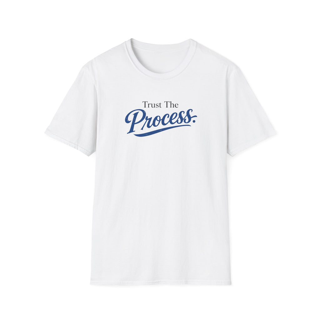 Trust The process Typhography T-Shirt