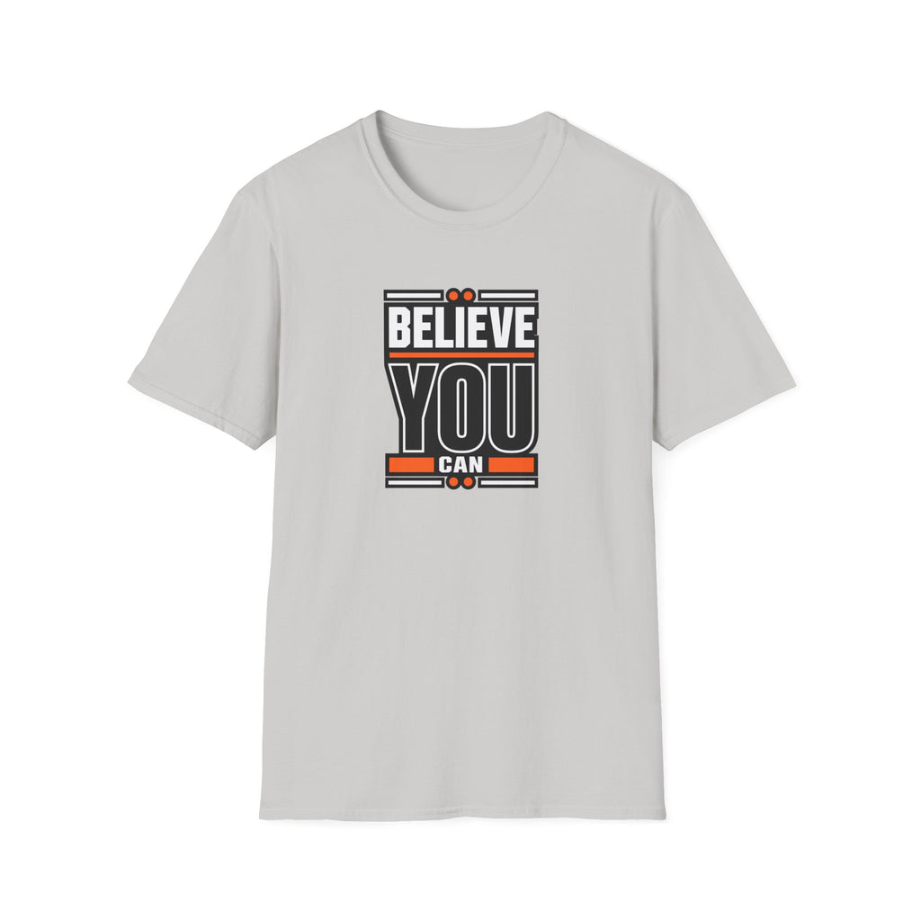 Believe You Can™ Motivational T-Shirt