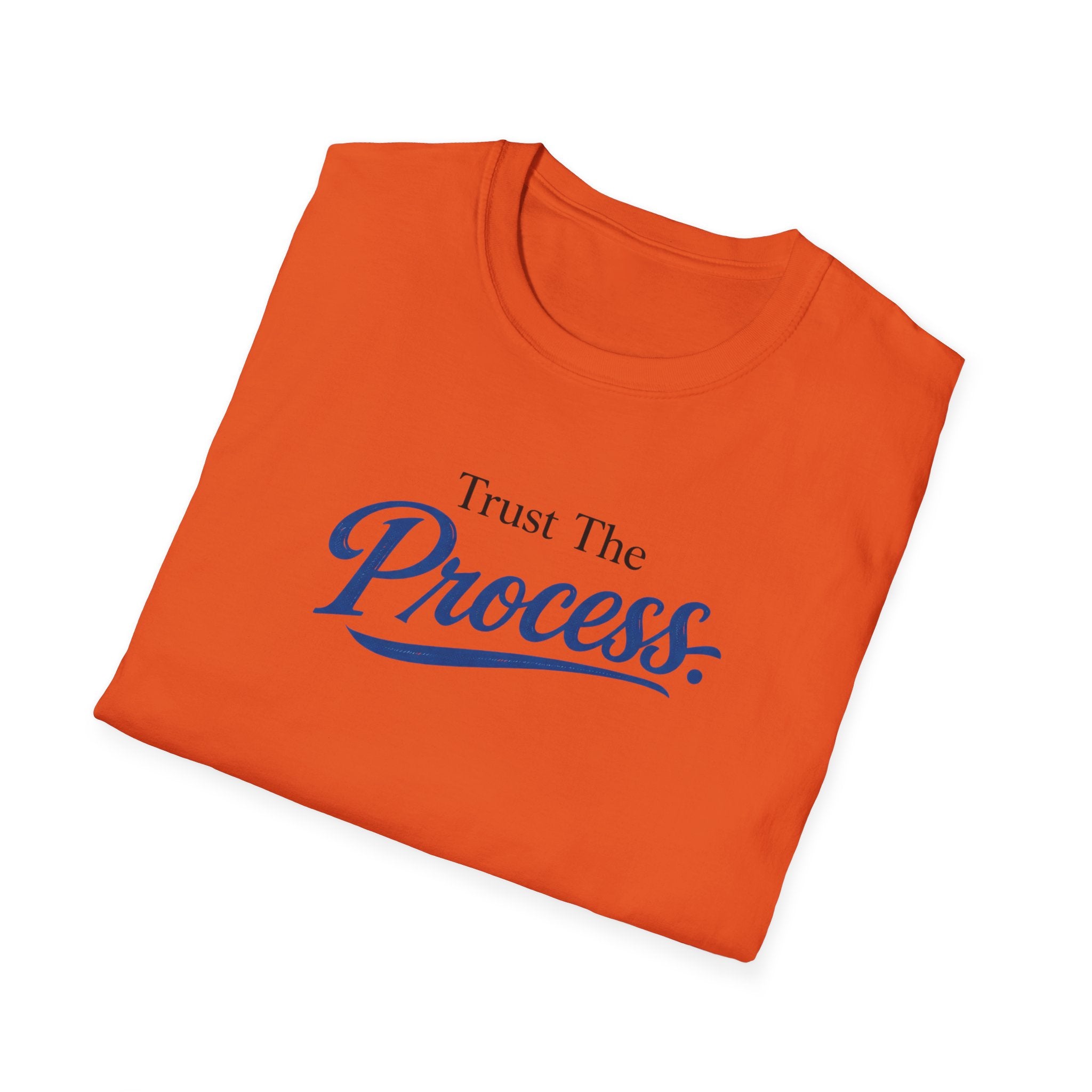 Trust The process Typhography T-Shirt