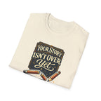 Story Isn't Over Vintage T-Shirt