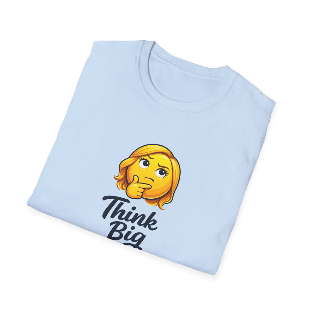 Think Big T-Shirt