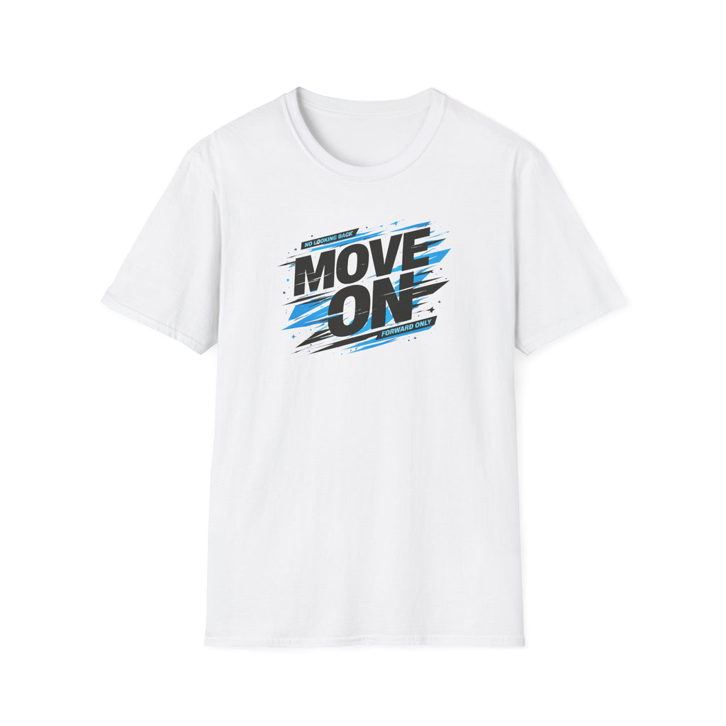 Move On Positive Mindset Tee