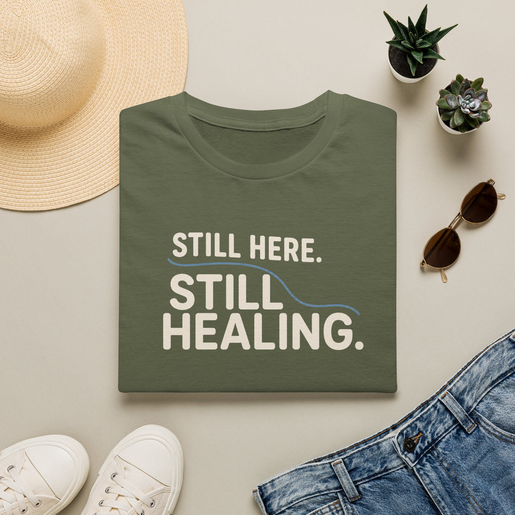 Still Healing™ T-Shirt
