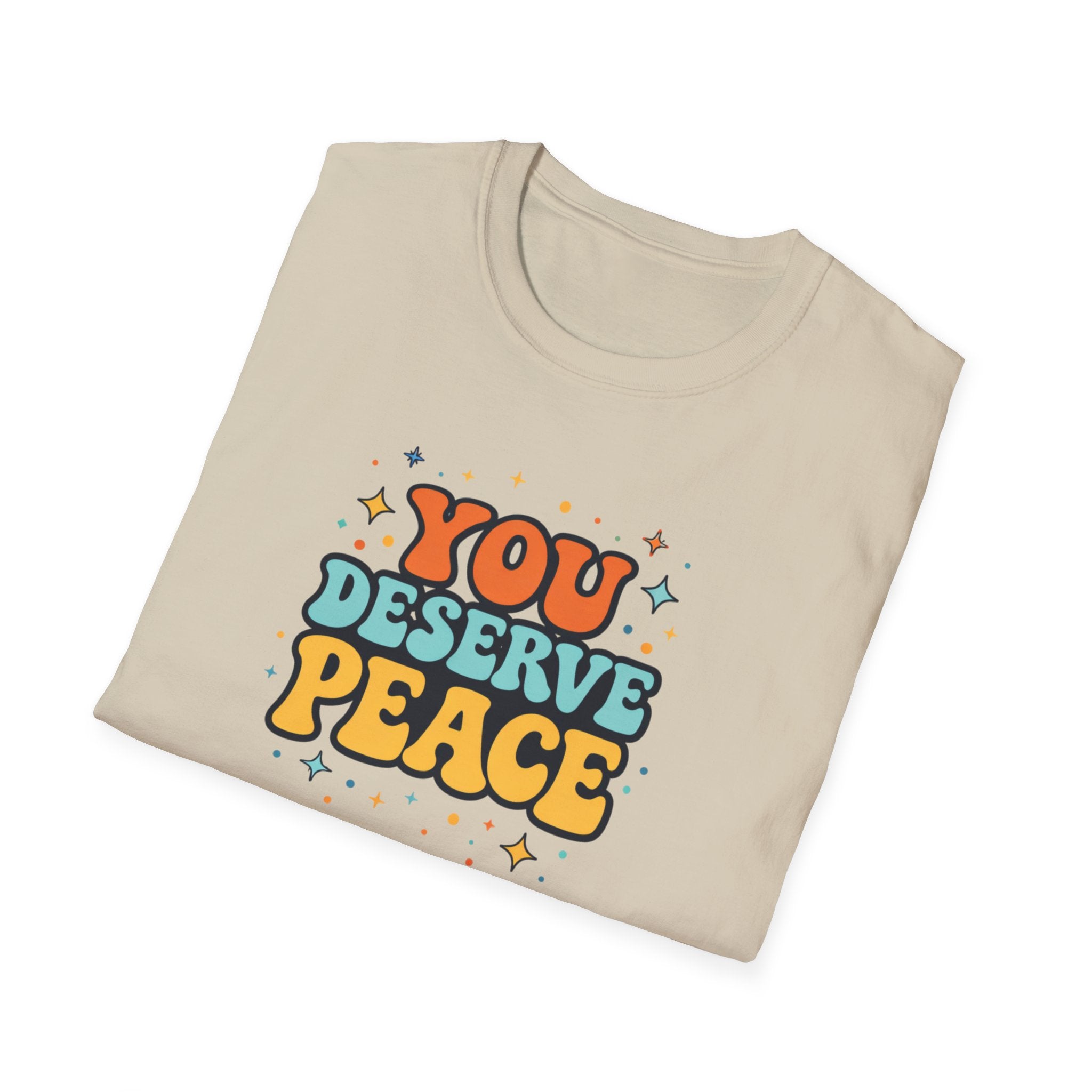 Deserve Peace Typhography T-Shirt
