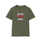 Rise Up & Pray™ T-Shirt