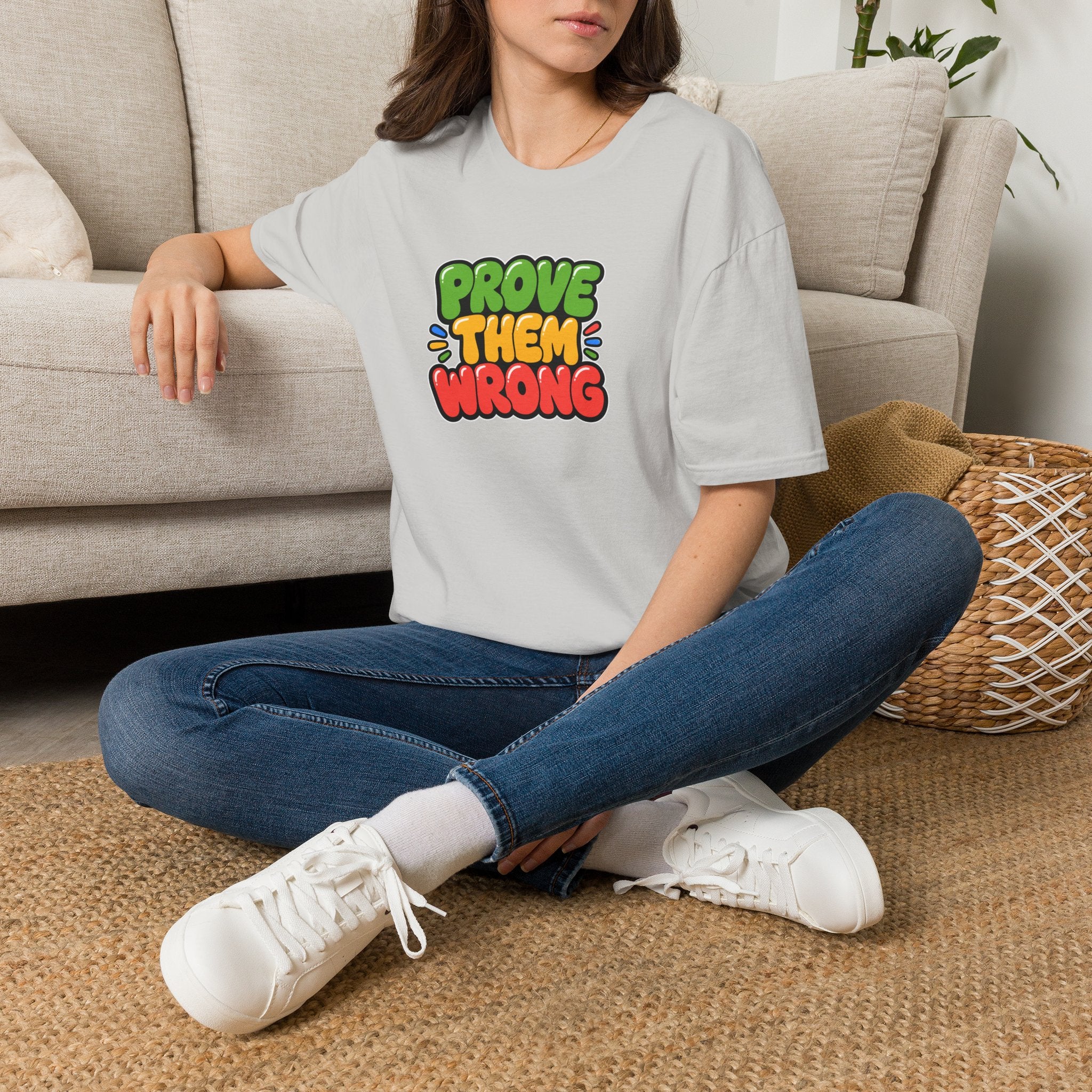 Prove Them Wrong™ T-Shirt