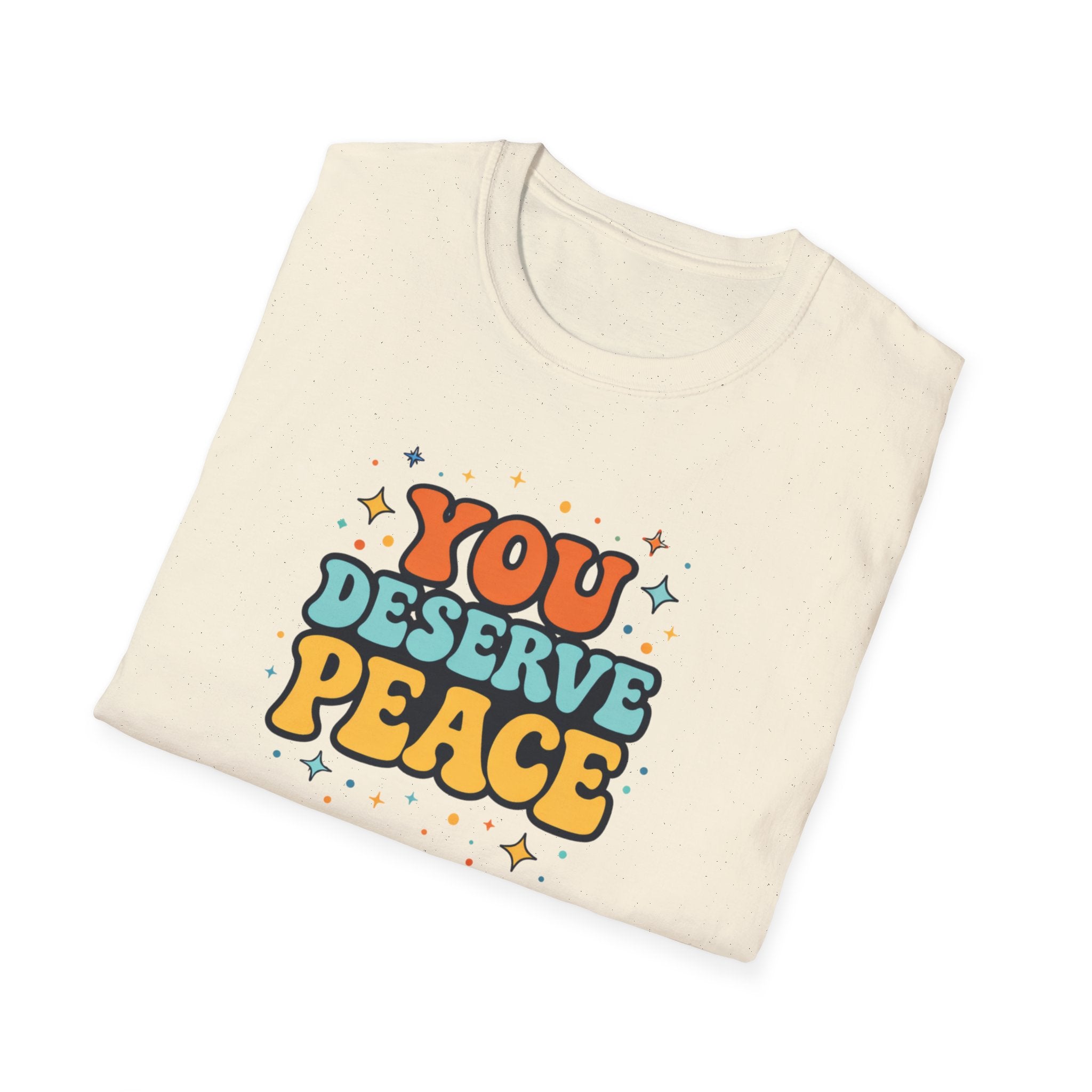 Deserve Peace Typhography T-Shirt
