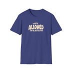 Allowed to Be Affected™ T-Shirt