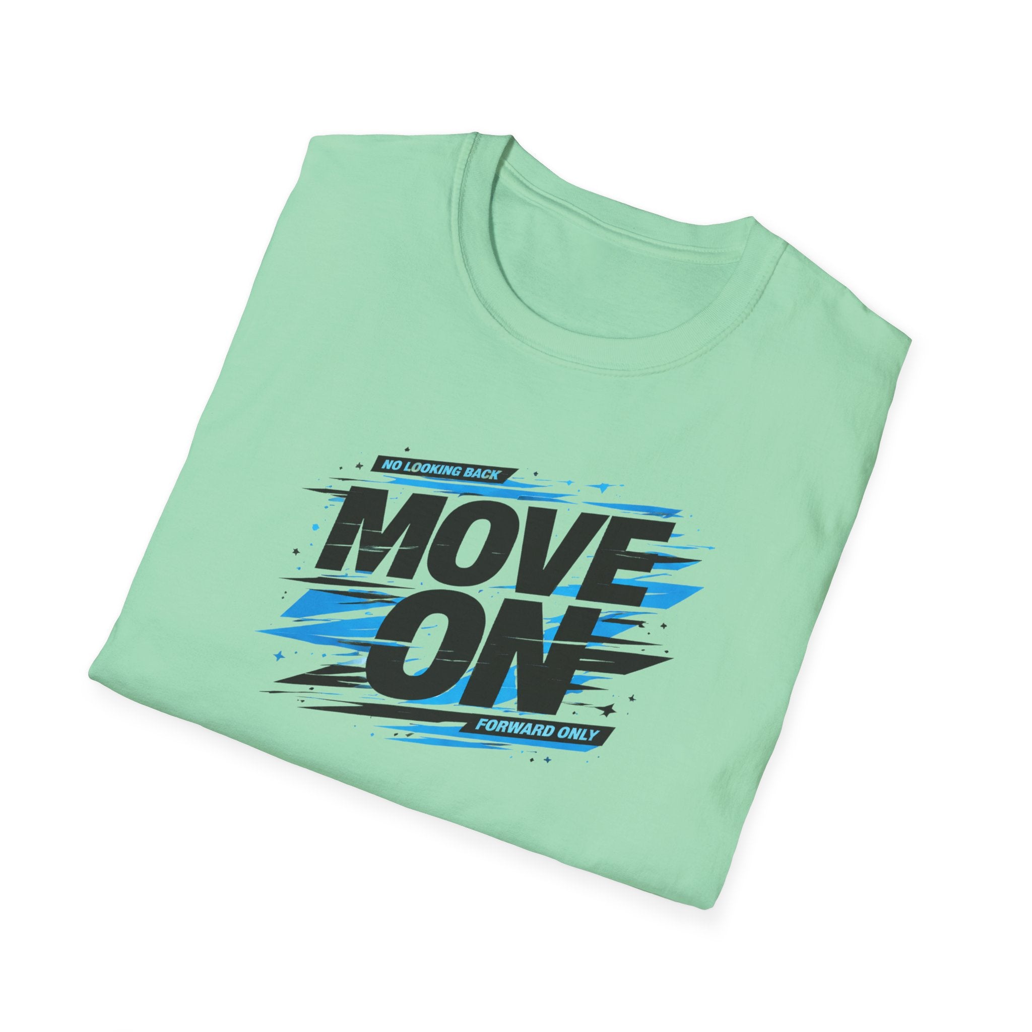 Move On Positive Mindset Tee