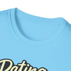Dating Myself No Drama T-Shirt