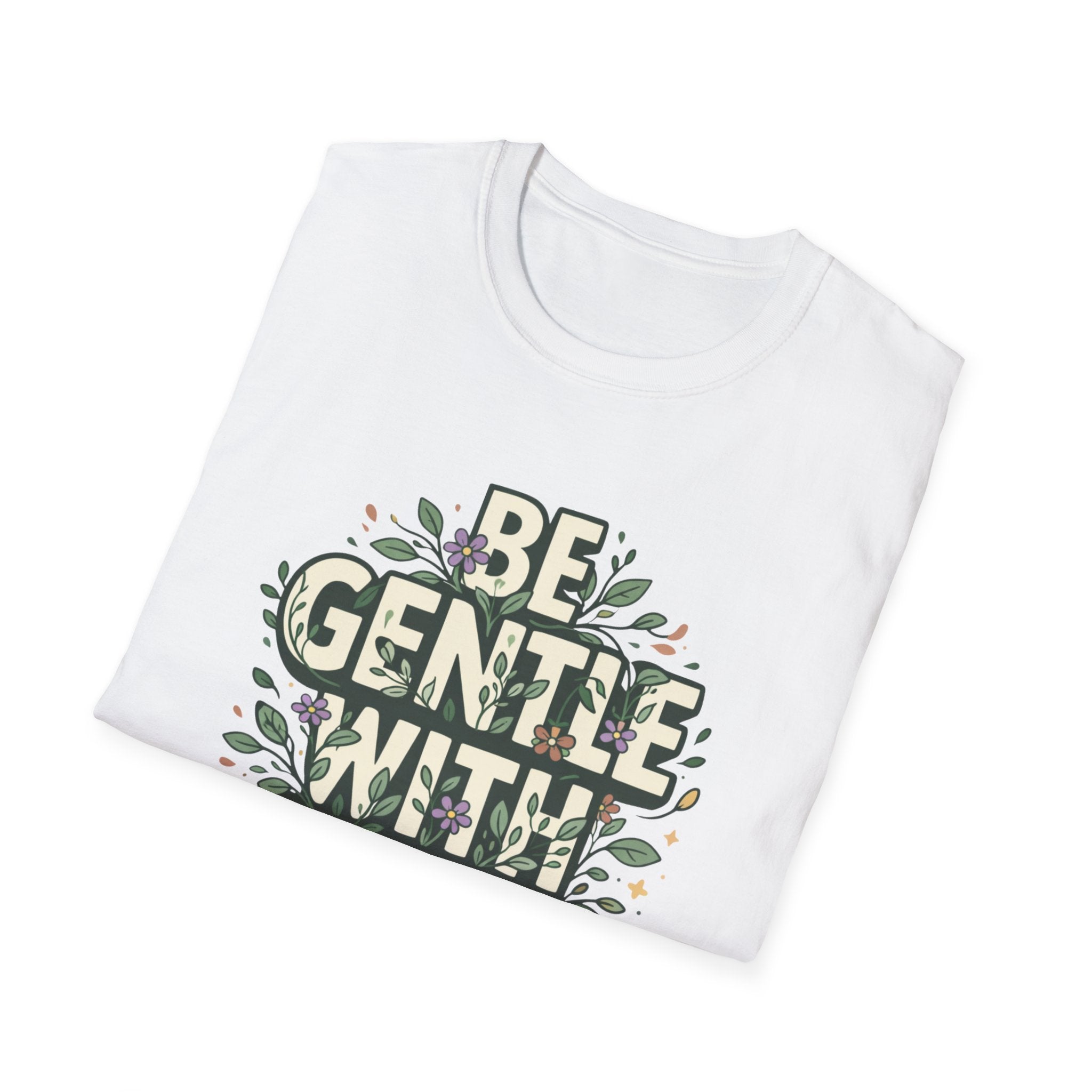 Be Gentle with Yourself Typhography T-Shirt