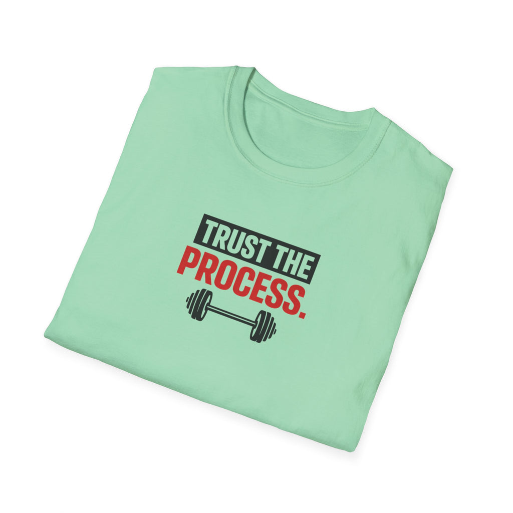 Trust The process T-Shirt