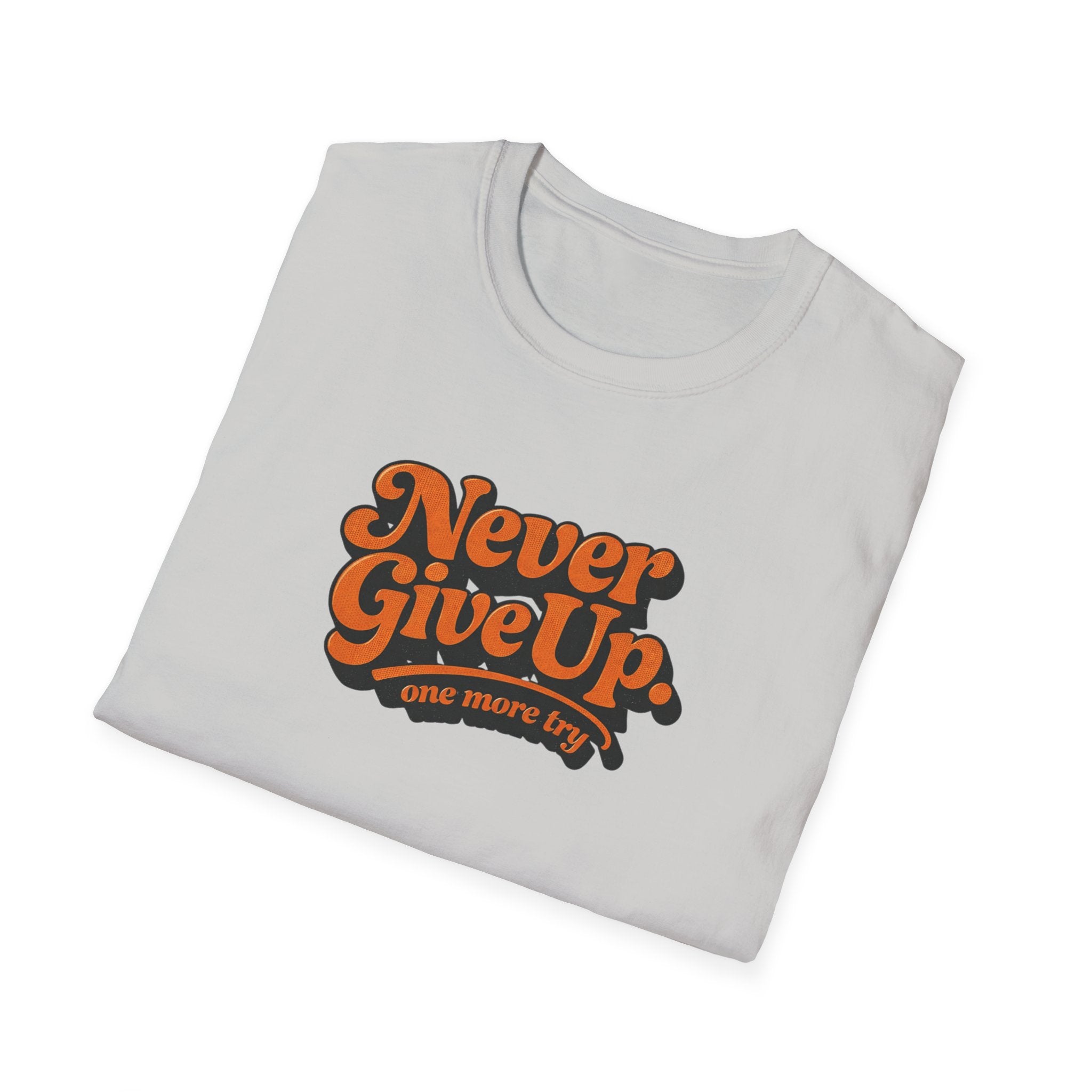 Never Give Up Retro Typhography T-Shirt