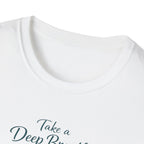 Deep Breath T-Shirt