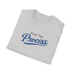 Trust The process Typhography T-Shirt