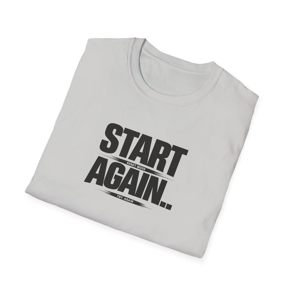 Start Again Typhography T-Shirt