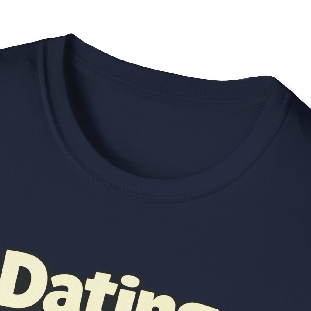 Dating Myself Recommended T-Shirt