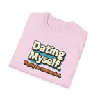 Dating Myself Recommended T-Shirt