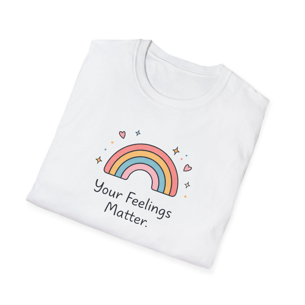 Your Feelings Matter Rainbow T-Shirt