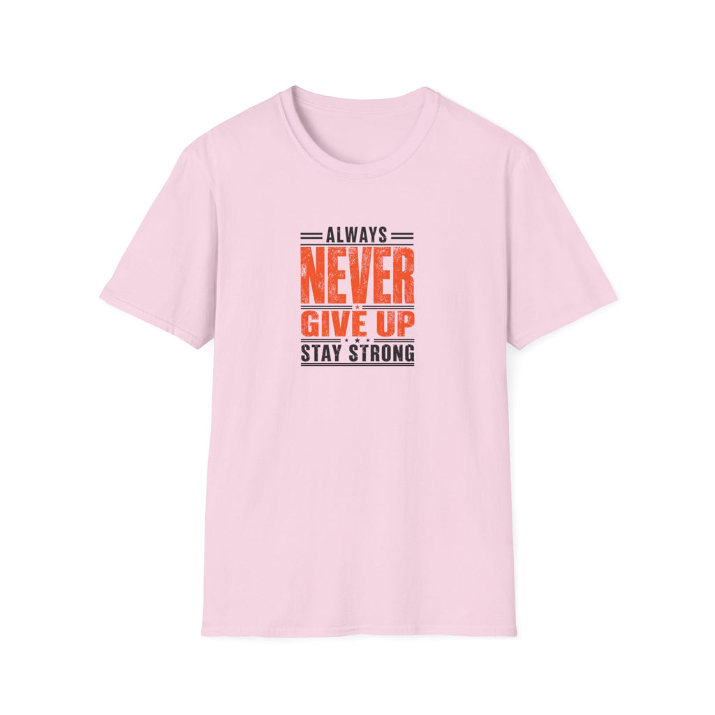 Never Give Up™ Motivational T-Shirt