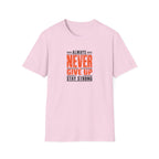 Never Give Up™ Motivational T-Shirt