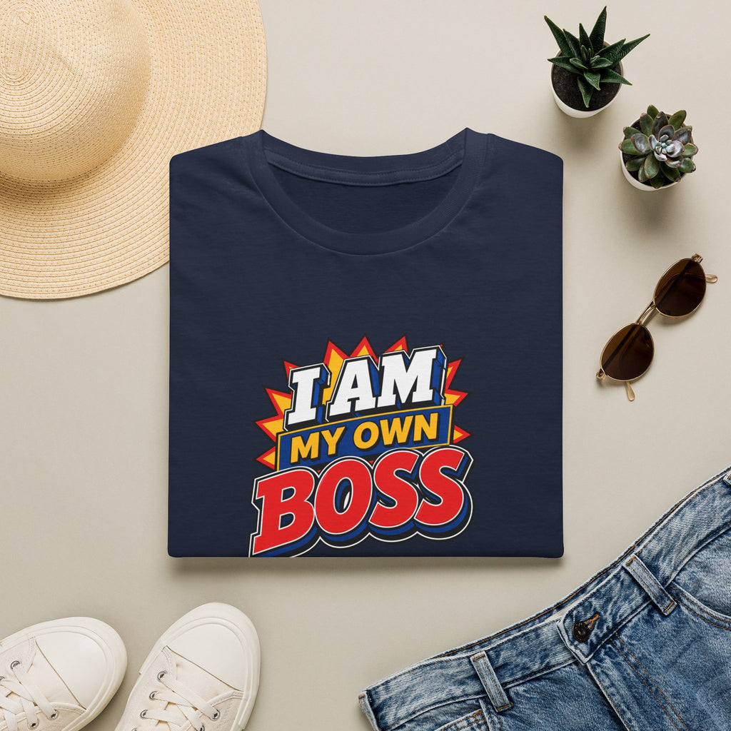 I Am My Own Boss™ T-Shirt