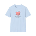 Your Feelings Matter T-Shirt