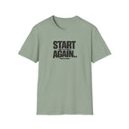 Start Again Typhography T-Shirt