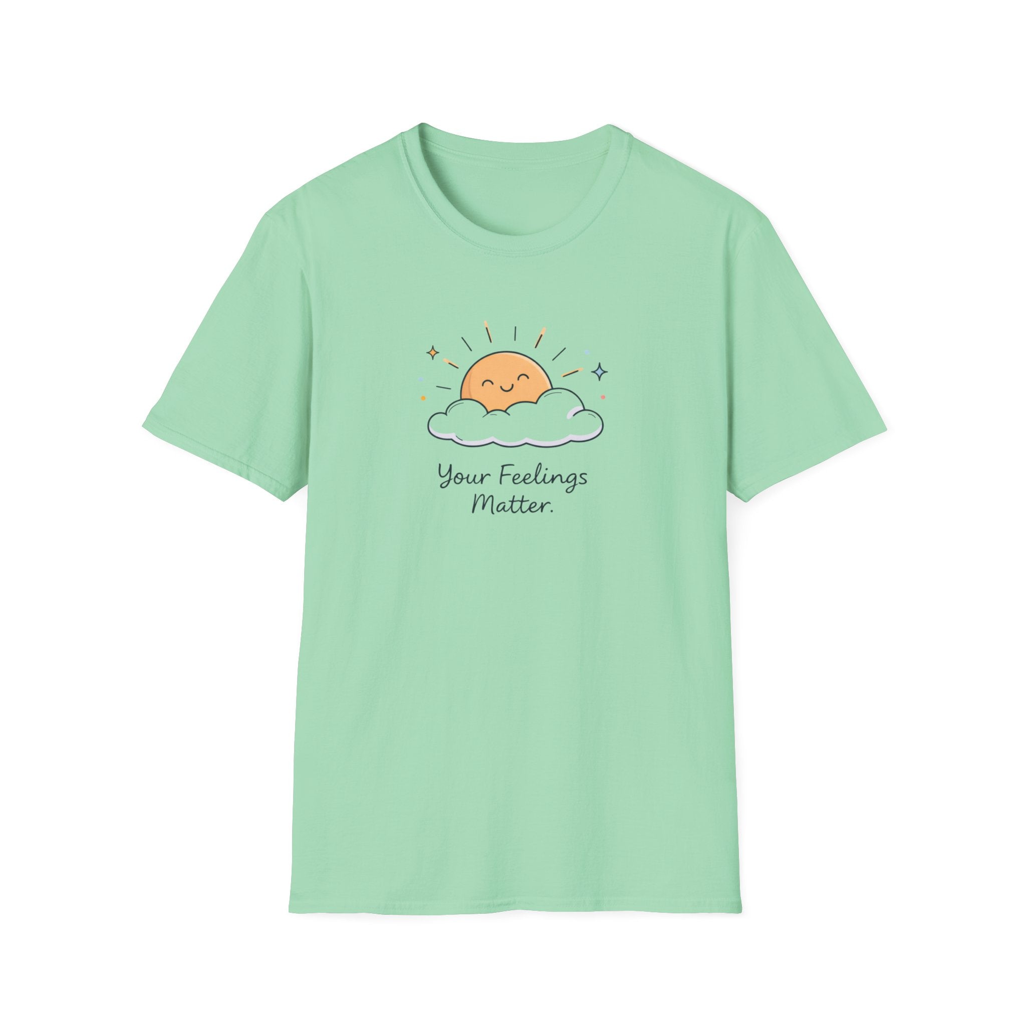Your Feelings Matter Sun T-Shirt